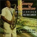 Jimmy Hamilton/Rediscovered At The Buccaneer